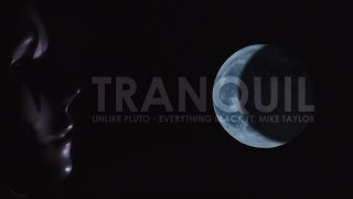 [PM] Tranquil | Unlike Pluto - Everything Black ft. Mike Taylor Glove Light Show [EmazingLights.com]