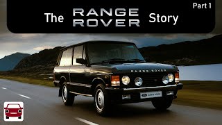 The Range Rover Story (19701994)