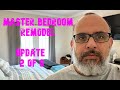 Master Bedroom Remodel:  Project 04  Update 2 of 6