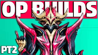 5 MORE Broken Builds You NEED To Try in Warframe (2026)