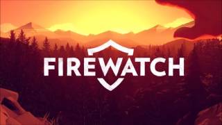 Video thumbnail of "Firewatch OST - Thorofare Hike"