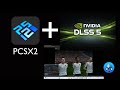 NVIDIA DLSS5 with PS2 emulator PCSX2