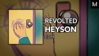 Revolted - Heyson