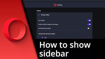 How to show sidebar in Opera ✅ Tutorial