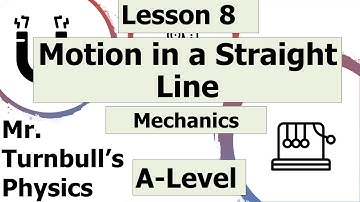 Motion in a Straight Line