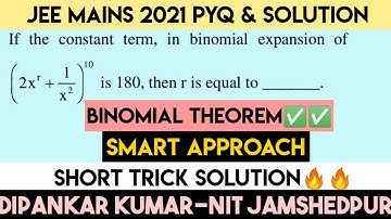 Binomial Theorem Questions Jee Mains 2021  |Binomial Theorem previous year questions & Short Trick.