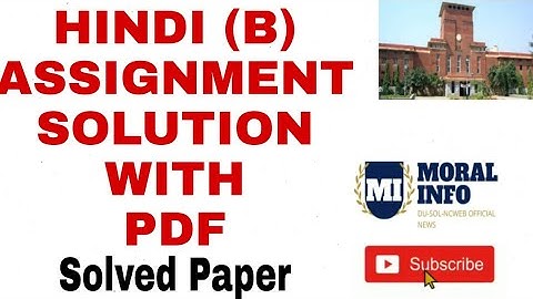 HINDI (B) ASSIGNMENT SOLUTION || SOLVED PAPER || DU-SOL