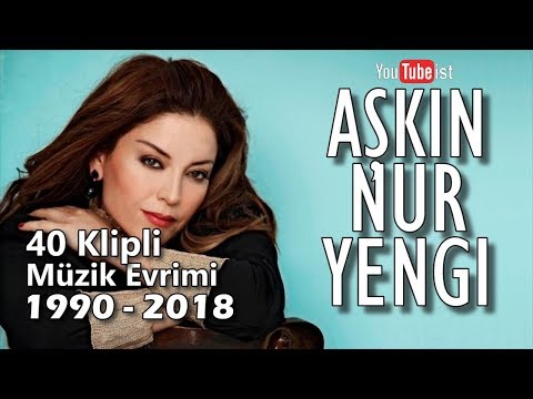 Aşkın Nur Yengi Müzik Evrimi | 1990 - 2018 Videografi Müzik Dünyası