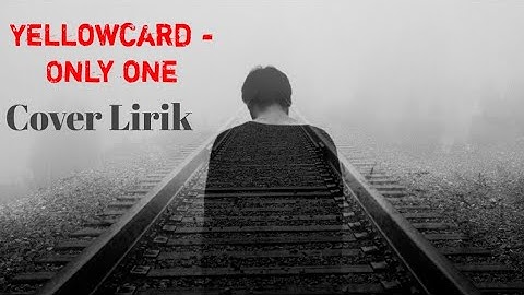 Yellowcard-Only one 🎵[Cover|Lyrics]