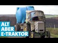 Landwirt rüstet Lanz Traktor auf Elektro um