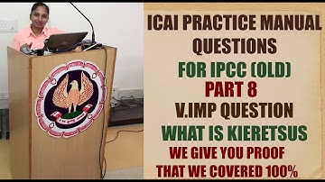 ICAI  PRACTICE MANUAL QUESTIONS CHAPTER 1 PART 8 FOR IPCC/ WATCH CONCEPTS  LECTURE FOR MORE CLARITY