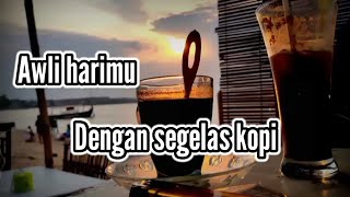 Story wa Terbaru 2021 - 30 Detik || lirik lagu || kopi Hitam