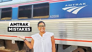 Amtrak Mistakes & Tips | Amtrak Vacation Advice