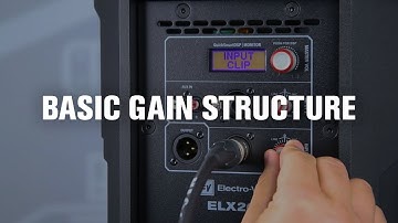 A Guide to Basic Gain Structure When Using Electro-Voice Portable Powered Loudspeakers