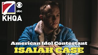 American Idol Contestant Isaiah Case Talks About His Experience on the Show