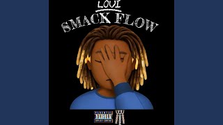 Smack Flow