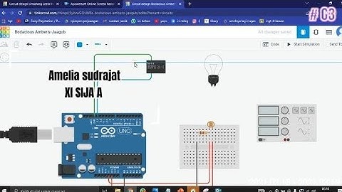 simulasi mikrokontroler Arduino  | pemrograman input analog , serta output digital | Amelia