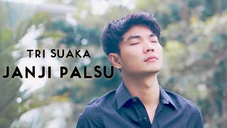 Tri Suaka - JANJI PALSU (Official Music Video)