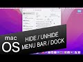 How to Hide or Unhide Menu Bar or Dock on Mac