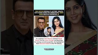 RAM KAPOOR REVEALS TV ACTORS' WEALTH, SAYS SAKSHI SAVED FOR GENERATIONS, RONIT OWNS MULTIPLE PROPERT