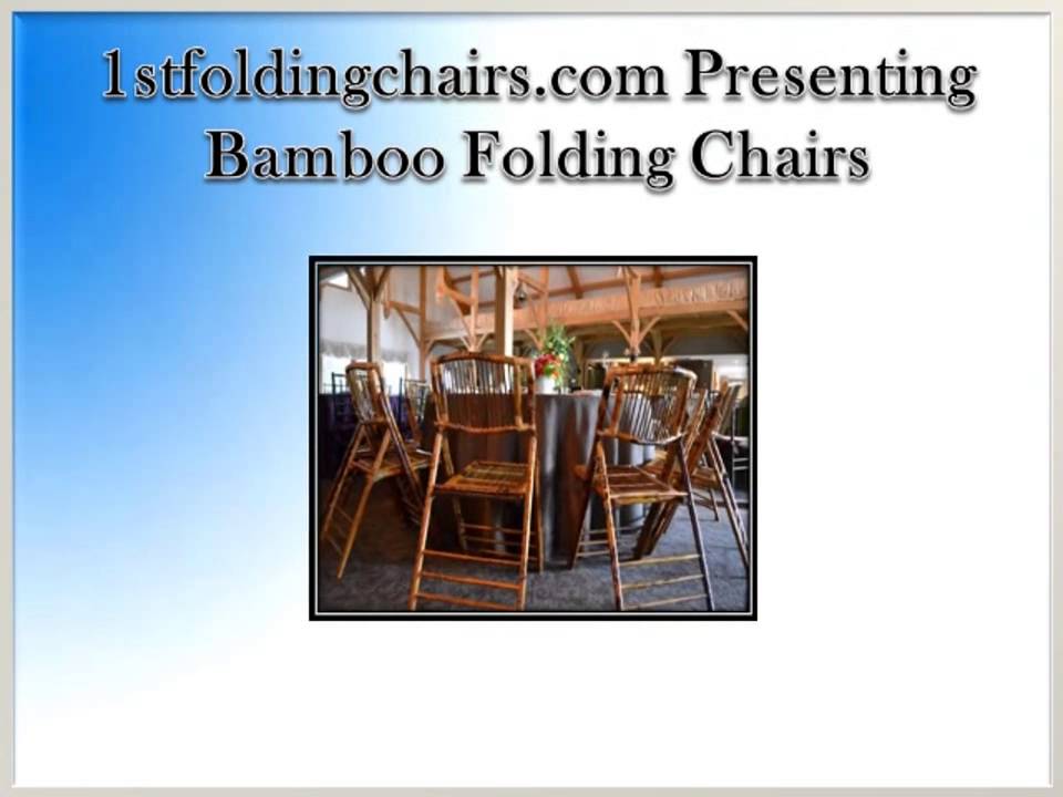 1stfoldingchairs.com Presenting Bamboo Folding Chairs