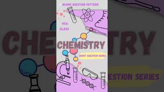 Short Question Series # Class 9th #learning chemistry