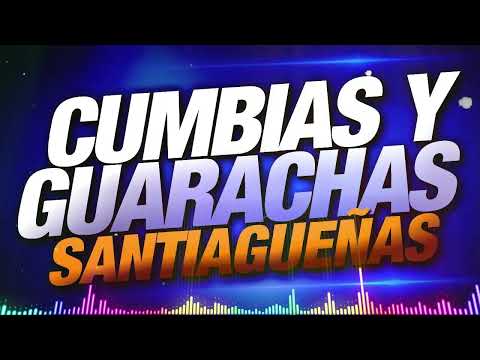 🔥 CUMBIA Y GUARACHA MIX Santiagueño Fiestas 2026 | Enganchado Explosivo para Bailar 🔥