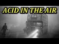 The Fog That Poisoned London