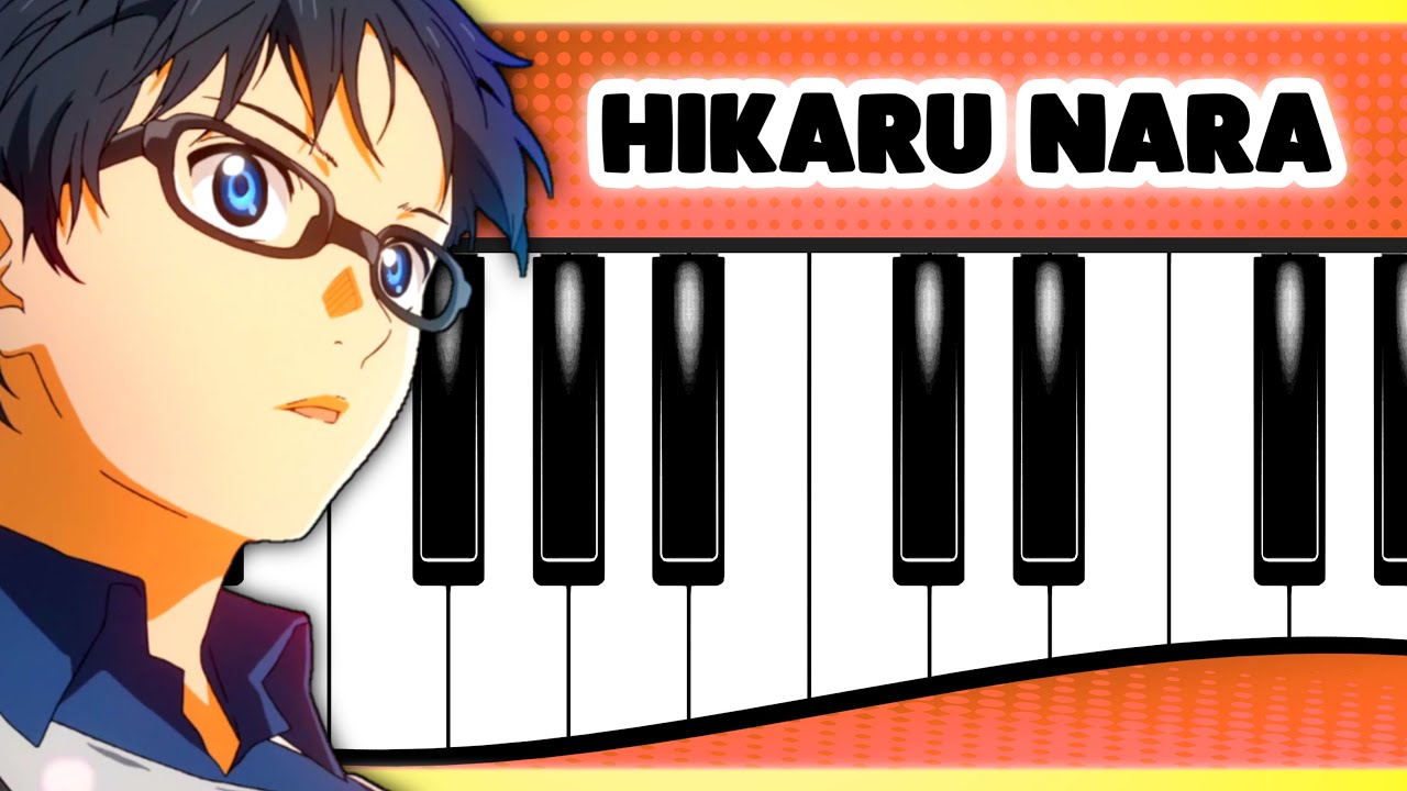 Hikaru nara – Goose house Hikaru Nara melody - piano tutorial