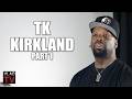 TK Kirkland on Faizon’s Child Support Drama: That’s Why I Only F*** Women with Tubes Tied (Part 1)