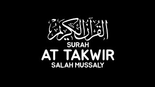 Surah At Takwir - Salah Mussaly