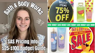 Bath & Body Works SAS Pricing Info / $25$100 Budget Guide | SAVE $$$, SAS Summer 2024