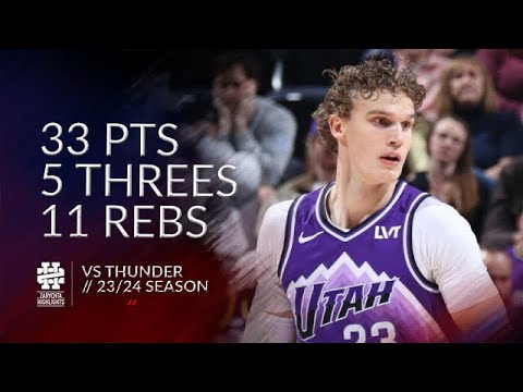 Lauri Markkanen 33 pts 5 threes 11 rebs vs Thunder 23/24 season