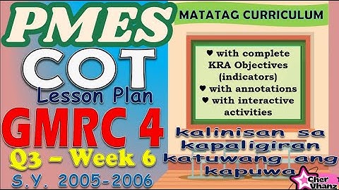 PMES COT Lesson Plan for GMRC 4 Quarter 3 Week 6 MATATAG Curriculum Revised K-12 Curriculum