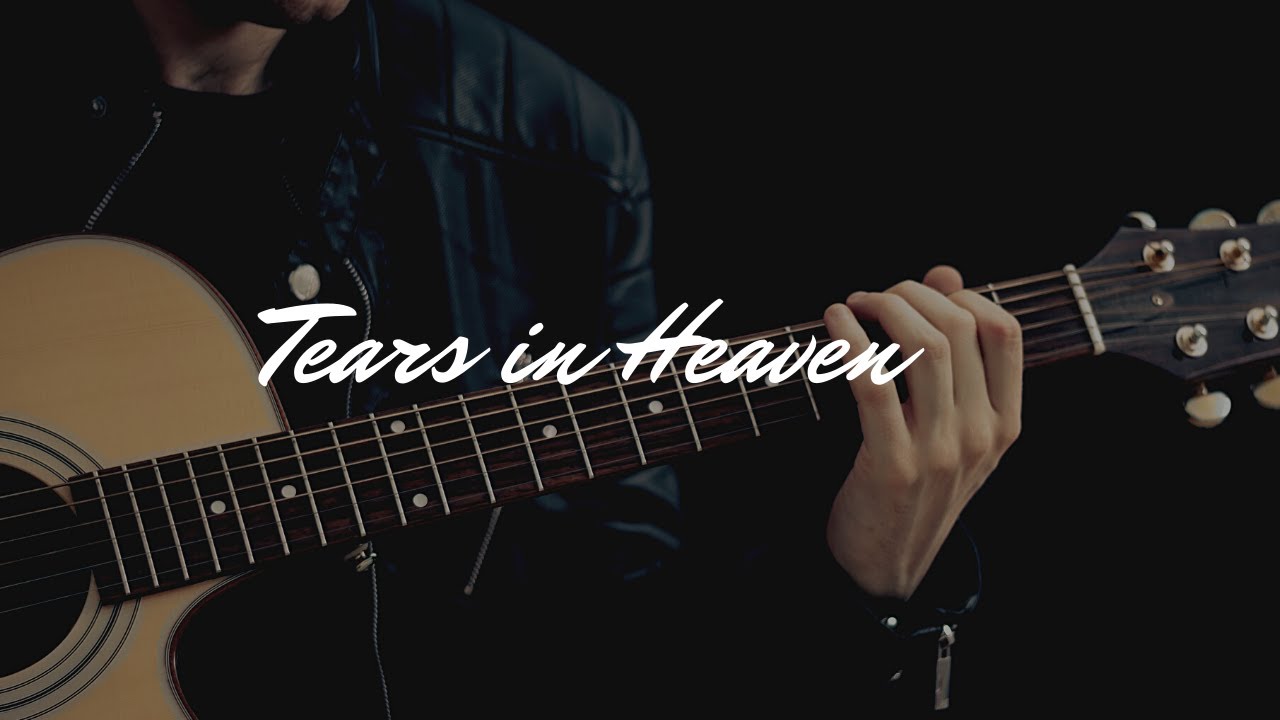 Song #10 - Tears in Heaven - Eric Clapton