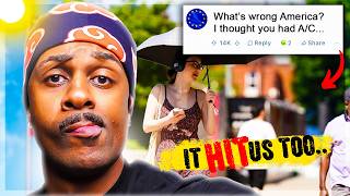 Americans MOCK Europeans & Face INSTANT KARMA