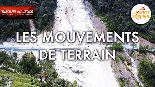 Risques majeurs : les mouvements de terrain