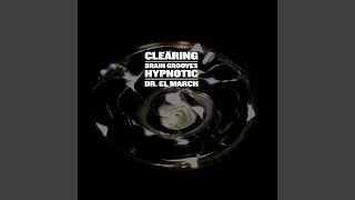 Clearing Brain Grooves: Hypnotic