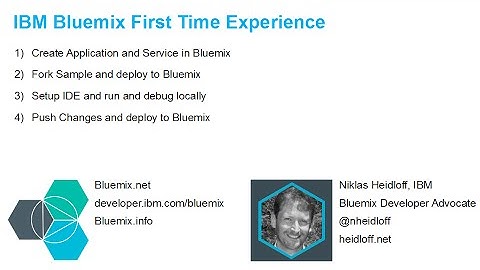 IBM Bluemix First Time Experience