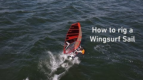 Windsurf Sail Rigging Guide | How To Rig Your First Windsurf Sail | SHQ Boardsports
