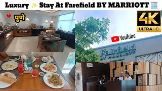 Luxury ✨Stay at Farefield BY MARRIOTT | 📍 Pune | Kharadi | Review 💯