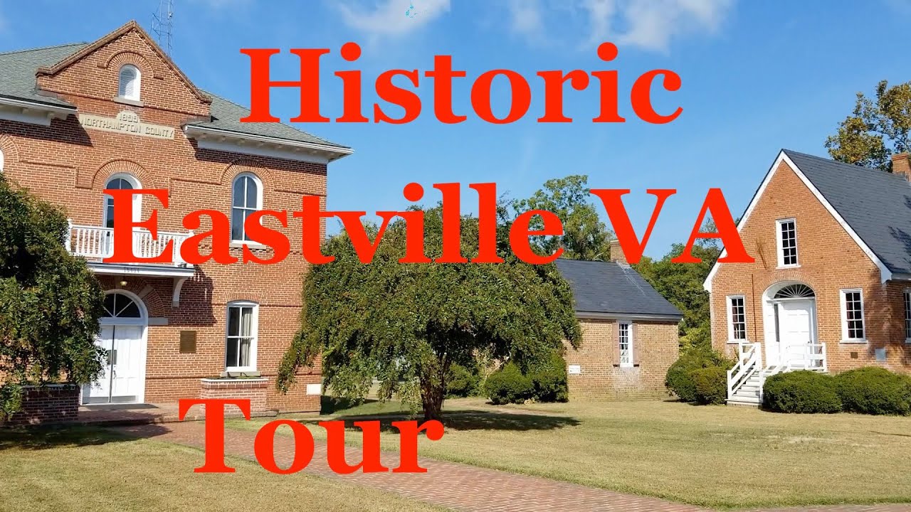 Eastville Historic Virginia Small Town Court, Clerk Building, and