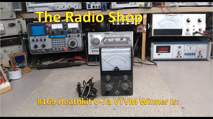 #169 Heathkit V7a VTVM Winner is