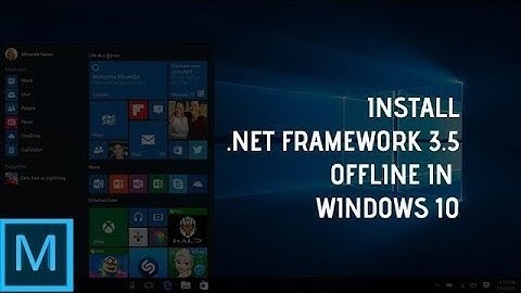 Install .Net Framework 3.5 Offline in Windows 10