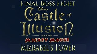 Castle of Illusion - Final Boss Fight - Mizrabel,s Tower using God Mod