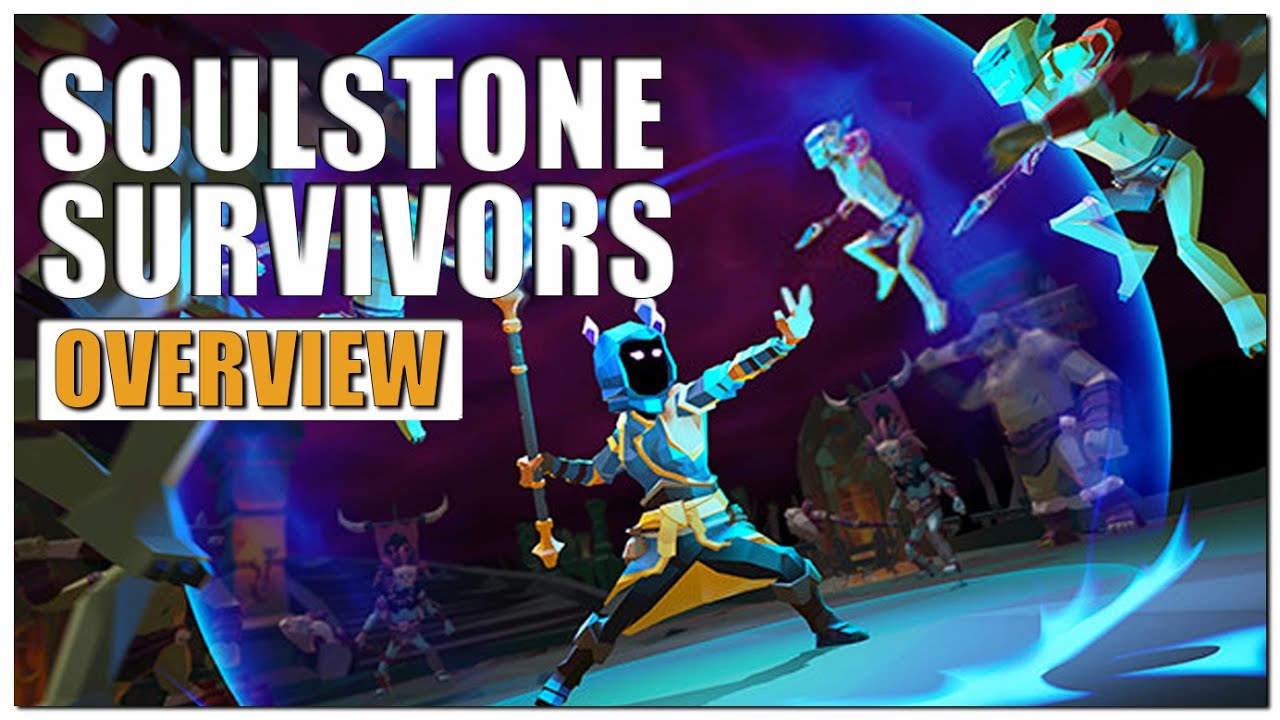 Soulstone Survivors Gameplay Overview
