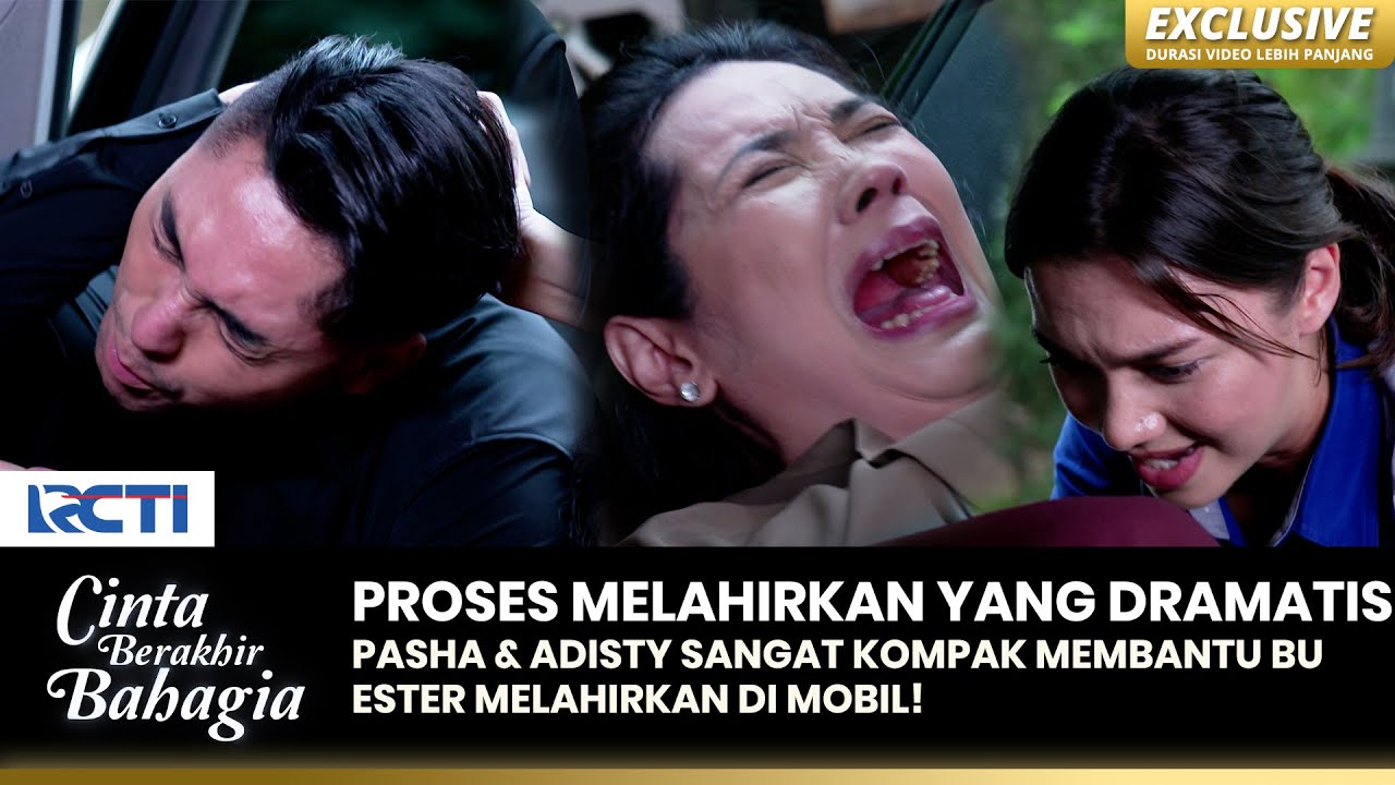 BEGITU DRAMATIS! Proses Melahirkan Yang Dibantu Pasha & Adisty | CINTA BERAKHIR BAHAGIA | Eps. 33