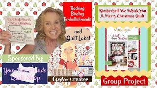 Kimberbell We Whisk You A Merry Christmas Quilt - Backing Bind Label Embellishments - Group Project