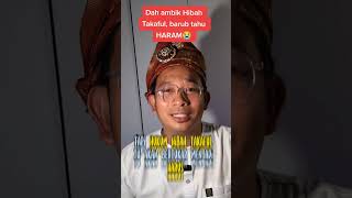 HARAM Hibah Takaful HARAM Hibah Takaful