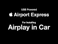 Install AirPlay in Car - USB Powered Airport Express